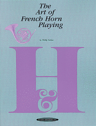 The Art of French Horn Playing Sheet Music by Philip Farkas