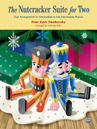 The Nutcracker Suite for Two Sheet Music by Peter Ilyich Tchaikovsky
