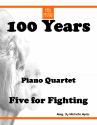 100 Years (Quartet) Sheet Music by Five for Fighting