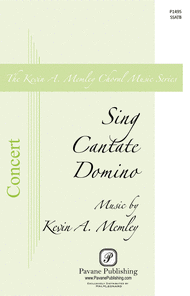 Sing Cantate Domino Sheet Music by Kevin A. Memley