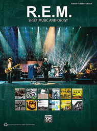 R.E.M. - Sheet Music Anthology Sheet Music by R.E.M.