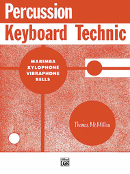 Percussion Keyboard Technic Sheet Music by Thomas McMillan