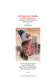 All-American Medley: Patriotic songs for String Quartet or String Orchestra (Parts) Sheet Music by Various