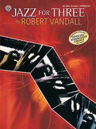 Jazz for Three Sheet Music by Robert D. Vandall