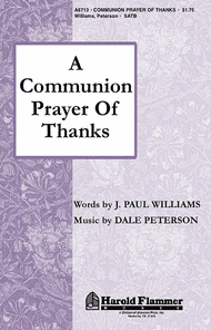 A Communion Prayer of Thanks Sheet Music by Dale Peterson