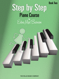 Step by Step Piano Course - Book 2 Sheet Music by Edna-Mae Burnam