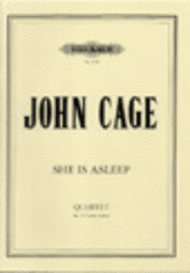 She is Asleep (I. Quartet) Sheet Music by John Cage