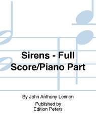 Sirens - Full Score/Piano Part Sheet Music by John Anthony Lennon