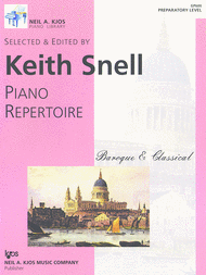 Piano Repertoire: Baroque/Classical-Prep Sheet Music by Keith Snell