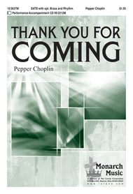 Thank You for Coming Sheet Music by Pepper Choplin