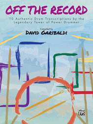 David Garibaldi -- Off the Record Sheet Music by David Garibaldi
