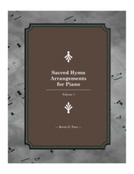 Sacred Hymn Arrangements for Piano - book 1 Sheet Music by Kevin G. Pace