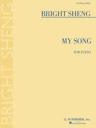 M'ai Sang (My Song) Sheet Music by Bright Sheng