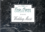 The Easy Organ Collection: Wedding Music Sheet Music by Mark T. Barnard