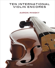 Ten International Violin Encores Sheet Music by Aaron Minsky