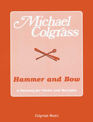 Hammer And Bow Sheet Music by Michael Colgrass