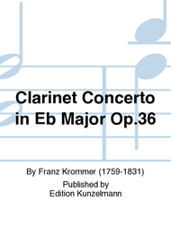 Clarinet Concerto in Eb Major Op. 36 Sheet Music by Franz Krommer