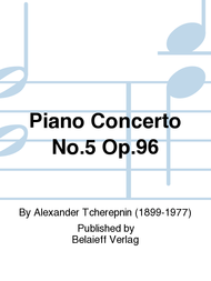 Piano Concerto No. 5 Op. 96 Sheet Music by Alexander Tcherepnin