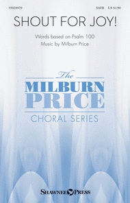 Shout for Joy! Sheet Music by Milburn Price