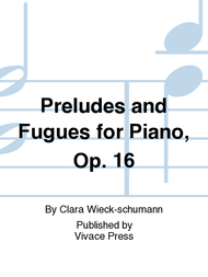 Preludes and Fugues for Piano