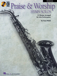 Praise & Worship Hymn Solos - Clarinet/Tenor Saxophone - Book/CD Sheet Music by Stan Pethel