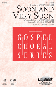 Soon and Very Soon Sheet Music by Andrae Crouch