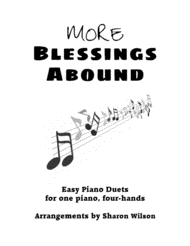 More Blessings Abound (Easy Piano Duets for 1 Piano