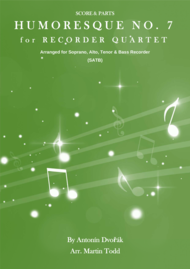 Humoresque No. 7 for Recorder Quartet Sheet Music by Antonin Dvorak