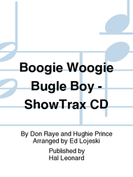 Boogie Woogie Bugle Boy - ShowTrax CD Sheet Music by Don Raye