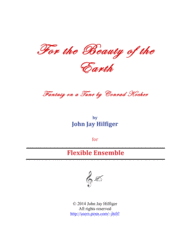 For the Beauty of the Earth: Fantasy on a tune by Conrad Kocher Sheet Music by John Jay Hilfiger