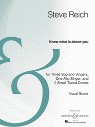 Know What Is Above You Sheet Music by Steve Reich