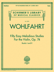 Franz Wohlfahrt - Fifty Easy Melodious Studies for the Violin