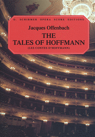 The Tales of Hoffman (Les Contes d'Hoffmann) Sheet Music by Jacques Offenbach