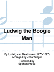 Ludwig the Boogie Man Sheet Music by Ludwig van Beethoven