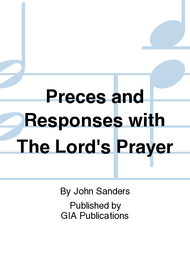 Preces and Responses with The Lord's Prayer Sheet Music by John Sanders