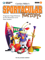 Sportacular Warmups - Book 1 Sheet Music by Carolyn Miller