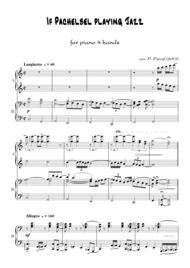 If Pachelbel playing Jazz - for piano 4 hands Sheet Music by J. Pachelbel