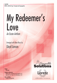 My Redeemer's Love Sheet Music by Lloyd Larson