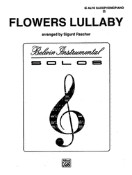 Flowers Lullaby Sheet Music by Sigurd Rascher