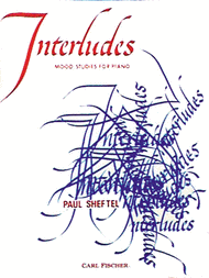 Interludes Sheet Music by Paul Sheftel
