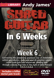 Andy James' Shred Guitar In 6 Weeks - Week 6 Sheet Music by Andy James