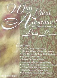 With Glad Adoration Sheet Music by Lloyd Larson