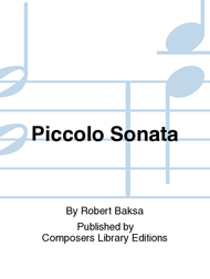 Piccolo Sonata Sheet Music by Robert Baksa