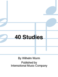 40 Studies Sheet Music by Wilhelm Wurm