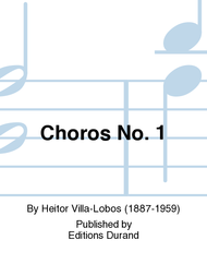 Choros No. 1 Sheet Music by Heitor Villa-Lobos