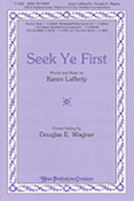 Seek Ye First Sheet Music by Karen Lafferty