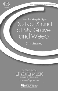 Do Not Stand at My Grave and Weep Sheet Music by Chris Saranec