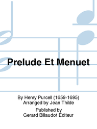 Prelude Et Menuet Sheet Music by Henry Purcell