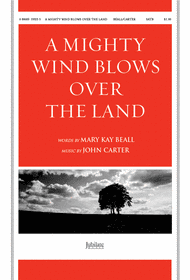 A Mighty Wind Blows over the Land Sheet Music by John Carter