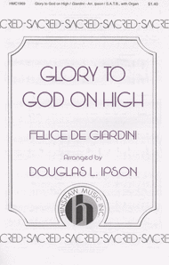 Glory to God on High Sheet Music by Felice de Giardini